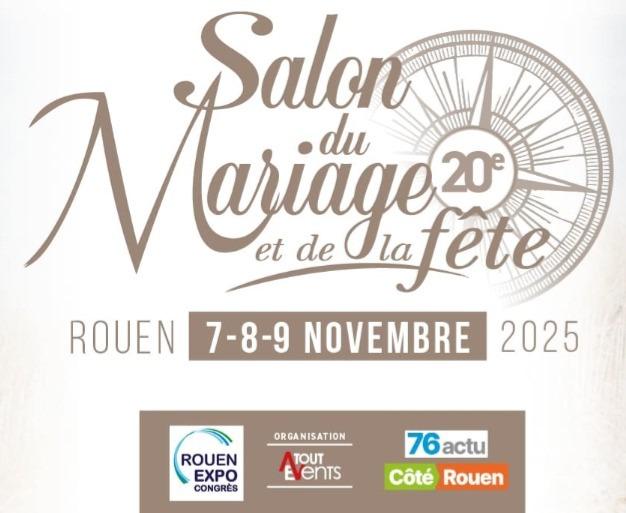 SALON DU MARIAGE - ROUEN PARC DES EXPOSITIONS -  07-08 ET 09 NOVEMBRE 2025